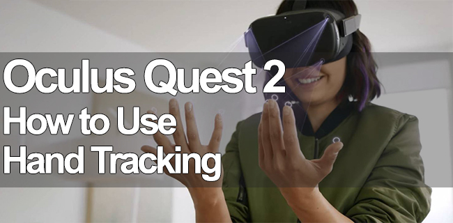 Como usar o rastreamento manual com o Oculus Quest 2